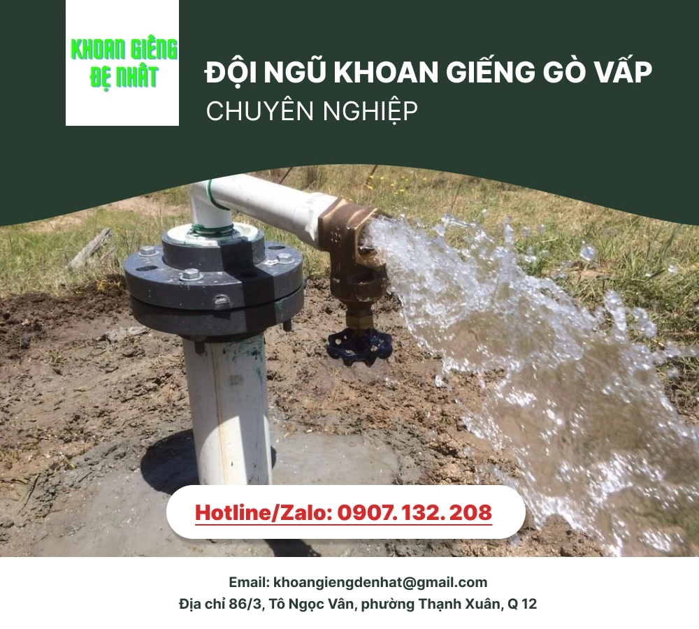 ĐỘI NGŨ KHOAN GIẾNG GÒ VẤP CHUYÊN NGHIỆP VÀ UY TÍN