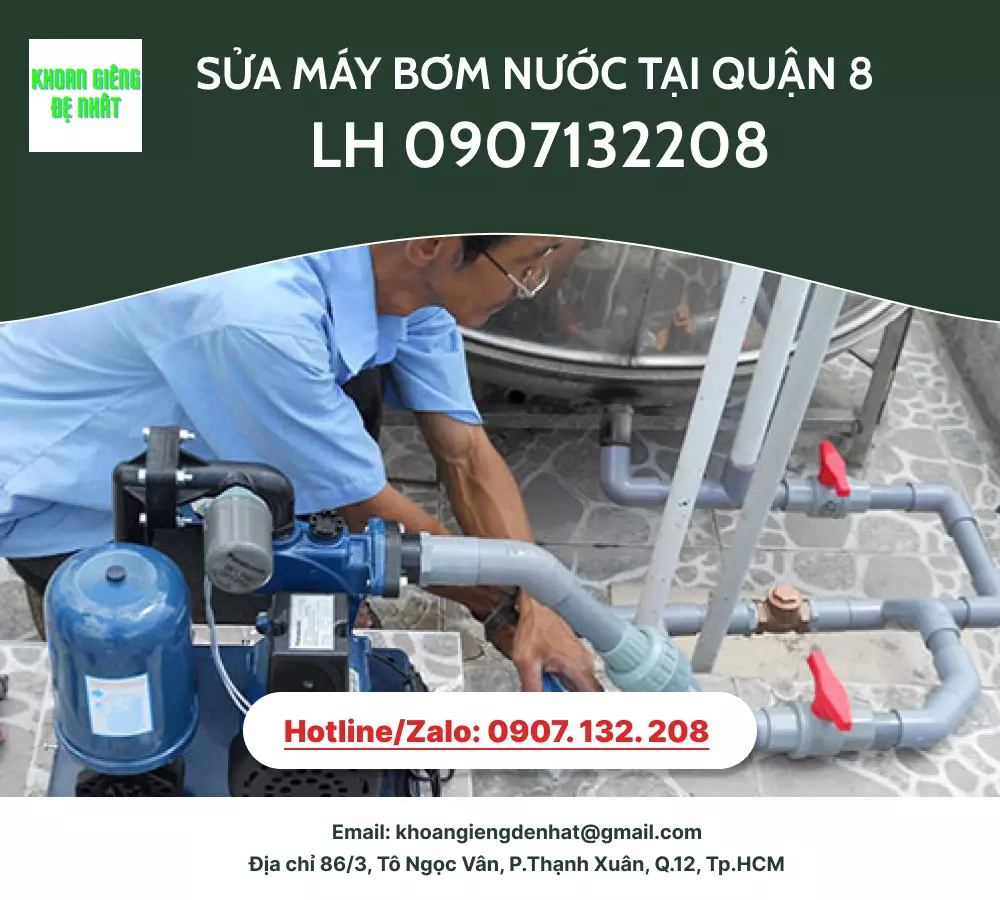 Sửa máy bơm nước tại quận 8