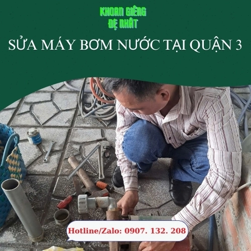 Sửa Máy Bơm Nước Tại Quận 3