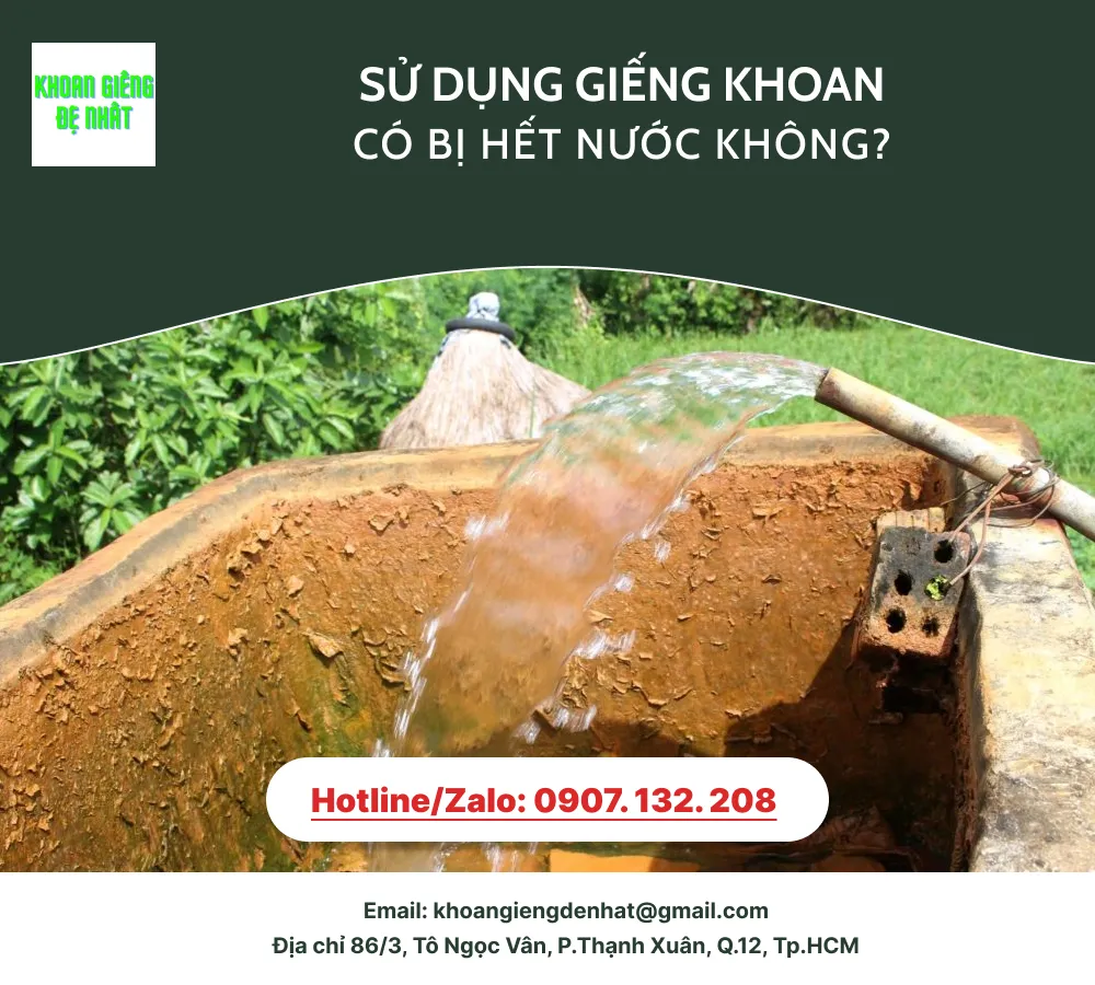 giếng khoan có bị hết nước không