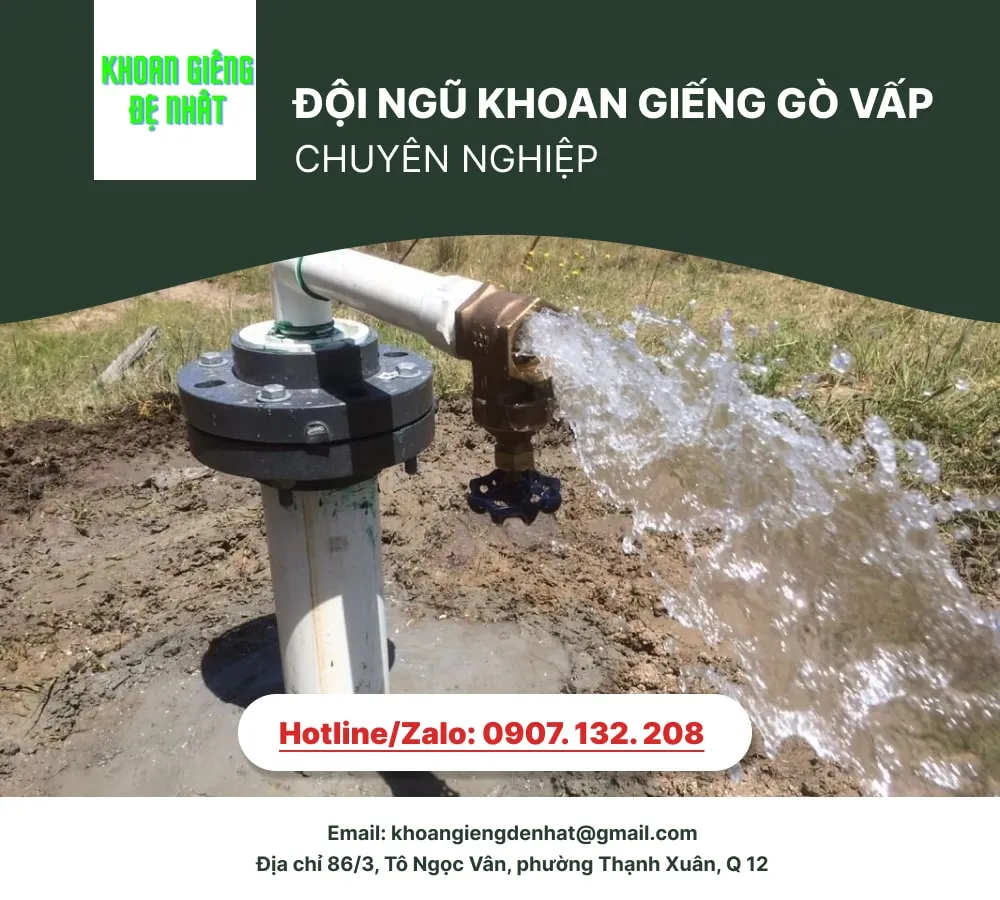 ĐỘI NGŨ KHOAN GIẾNG GÒ VẤP CHUYÊN NGHIỆP VÀ UY TÍN