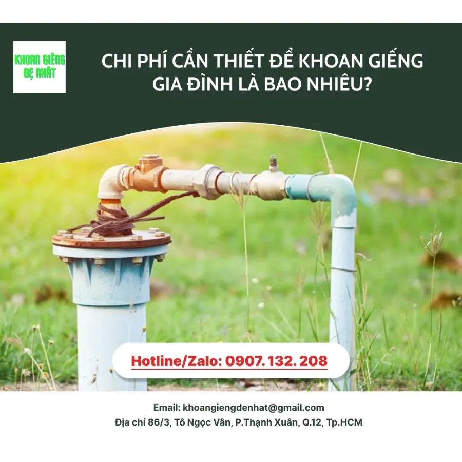 Chi phí cần thiết để khoan giếng gia đình là bao nhiêu?
