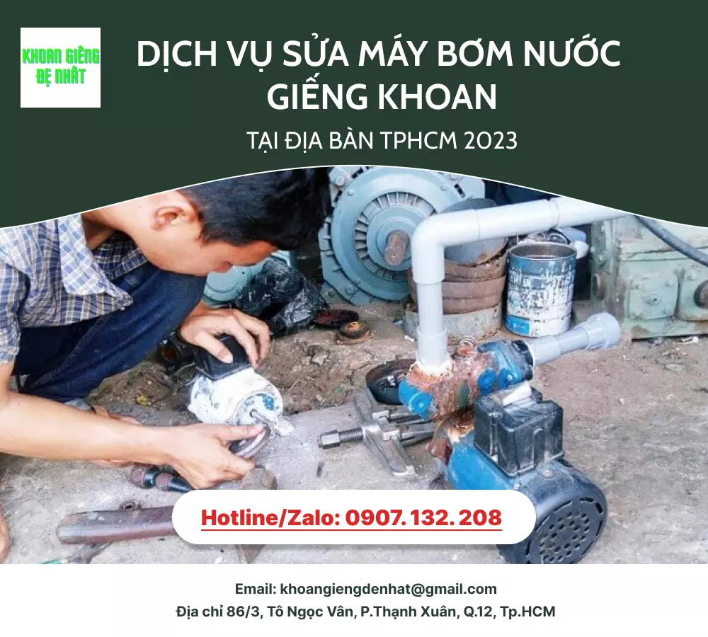Dịch vụ sửa máy bơm nước giếng khoan tại địa bàn TPHCM
