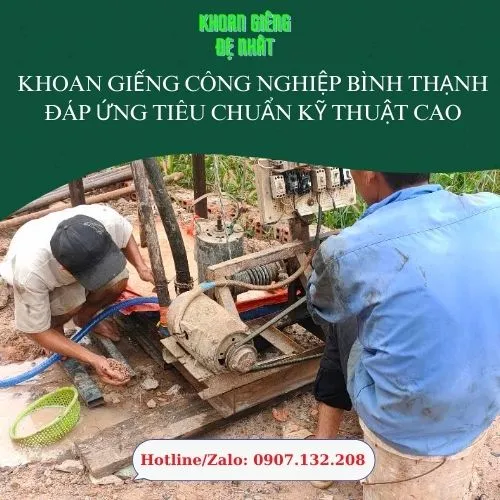 Khoan giếng công nghiệp tại Tân Bình – Hỗ trợ doanh nghiệp tối ưu chi phí
