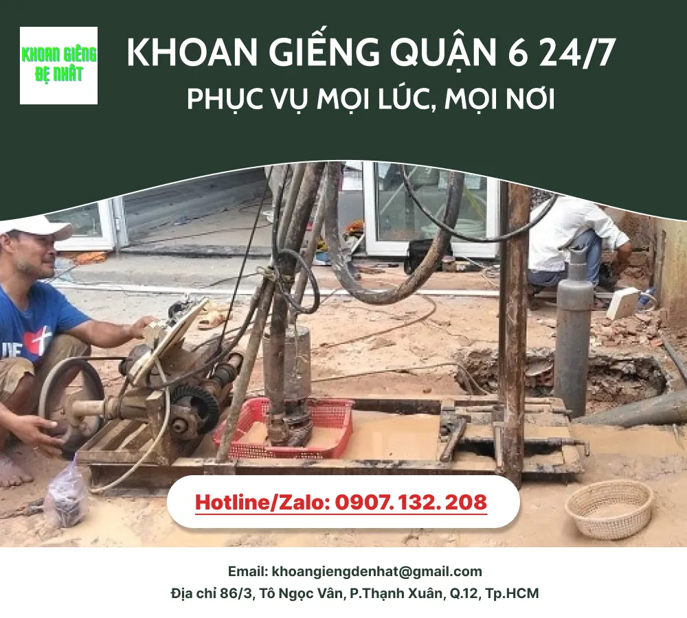 Dịch Vụ Khoan Giếng Nước Ở Quận 6