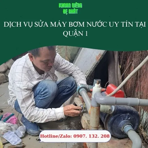 Dịch vụ Sửa Máy Bơm Nước Uy Tín Tại Quận 1