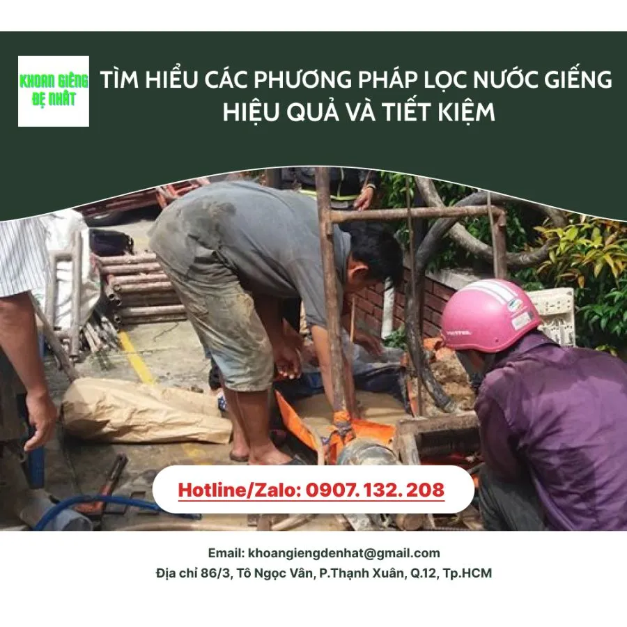 Tìm hiểu các phương pháp lọc nước giếng hiệu quả và tiết kiệm